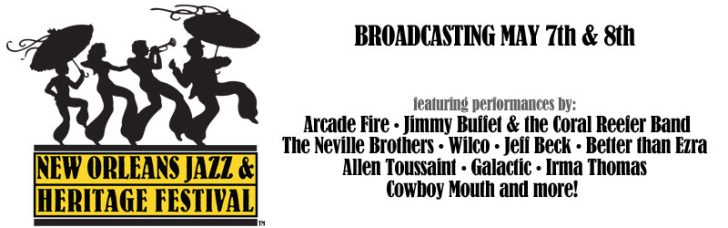 Jazz Fest Webcast: Arcade Fire, Galactic, Jeff Beck, Wilco and more