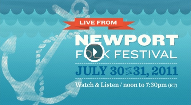 Webcast: 2011 Newport Folk Festival via NPR