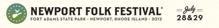 EPIC PREVIEW: 10 Acts You Can’t Miss @ Newport Folk 2012