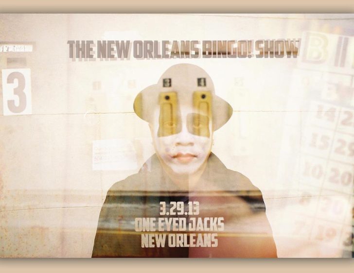 CONCERT RECAP: New Orleans Bingo! Show @ One Eyed Jacks, NOLA 3/29/13