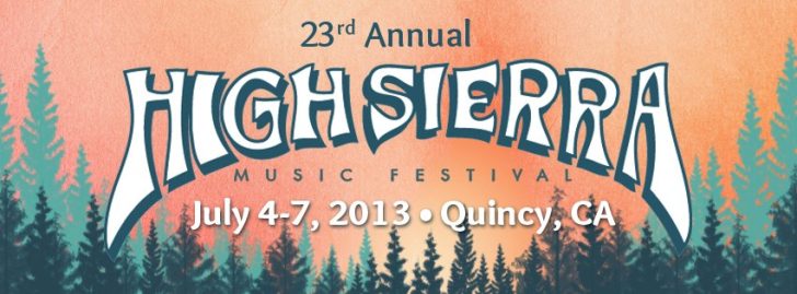 HIGH SIERRA 2013: Late Nights Announced
