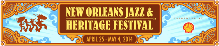 FESTY PREVIEW: My Top 10 Obvious Can’t Miss Acts @ Jazz Fest 2014 (Weekend One)
