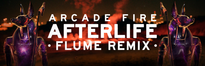 NEW ISH: Flume releases Arcade Fire “Afterlife” remix