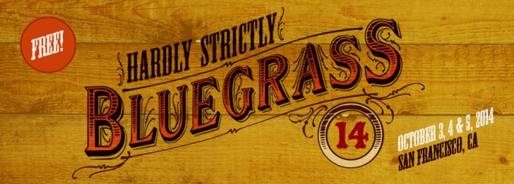 Hardly Strictly Bluegrass 2014 Lineup Announced