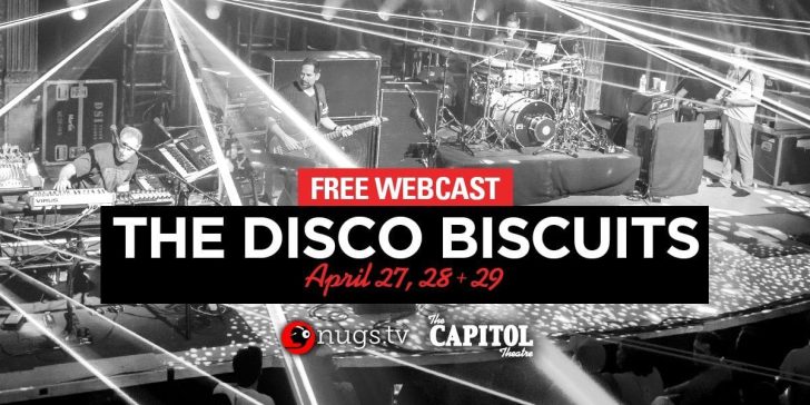 The Disco Biscuits announce FREE webcast for Cap Theatre run