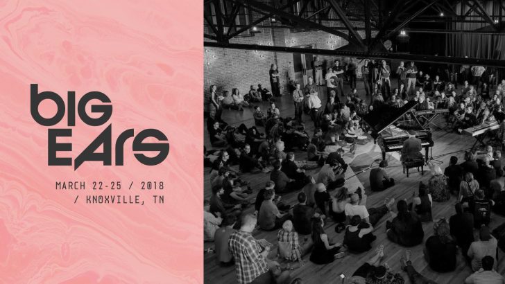 Big Ears Festival Announces 2018 Lineup