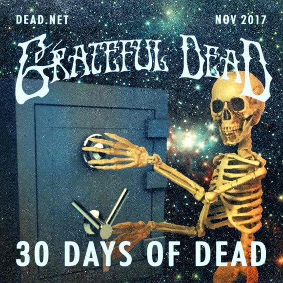 Grateful Dead “30 Days of Dead” is Back (And Kicks Off Today)