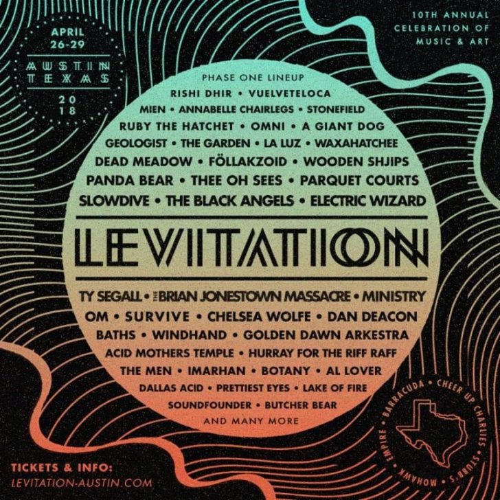 LEVITATION Announces 2018 Lineup: Slowdive, The Black Angels and more