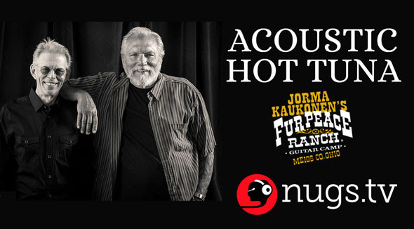 Hot Tuna Plays Acoustic Tonight @ Fur Peach Ranch, Free Webcast Via Nugs.tv