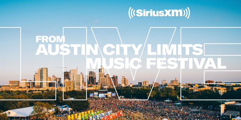 austin city limits music festival webcast livestream siriusxm