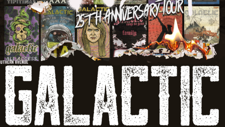 Galactic Announces 2020 Tour Dates for 25th Anniversary Year