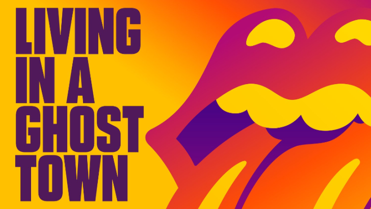 The Rolling Stones Release Brand New Studio Track “Living in a Ghost Town”