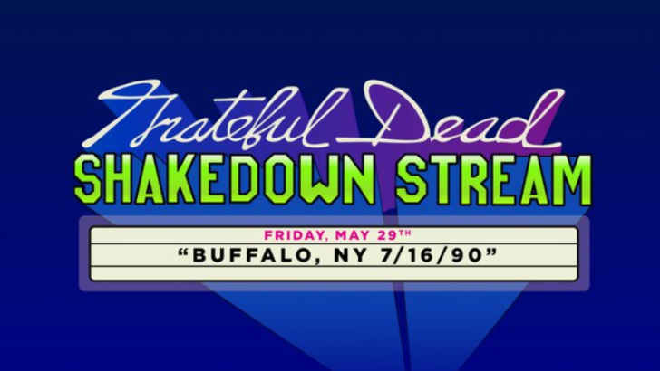 Grateful Dead Picks Buffalo ’90 for Next ‘Shakedown Stream’ Webcast
