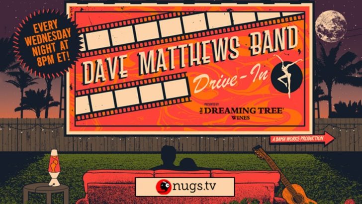 Dave Matthews Band Announces ‘Drive-In Concert Series’ Livestream Every Wednesday