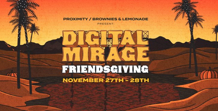 Digital Mirage Friendsgiving Livestream: Tiesto, ZHU, NGHTMRE, Glitch Mob & More