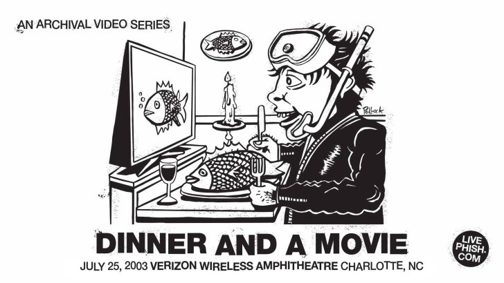 Phish Announces Next ‘Dinner And A Movie’ from Charlotte, NC 2003