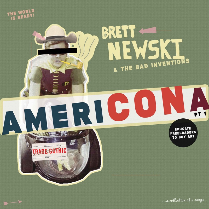 Brett Newski x the Bad Inventions Americona Album Cover