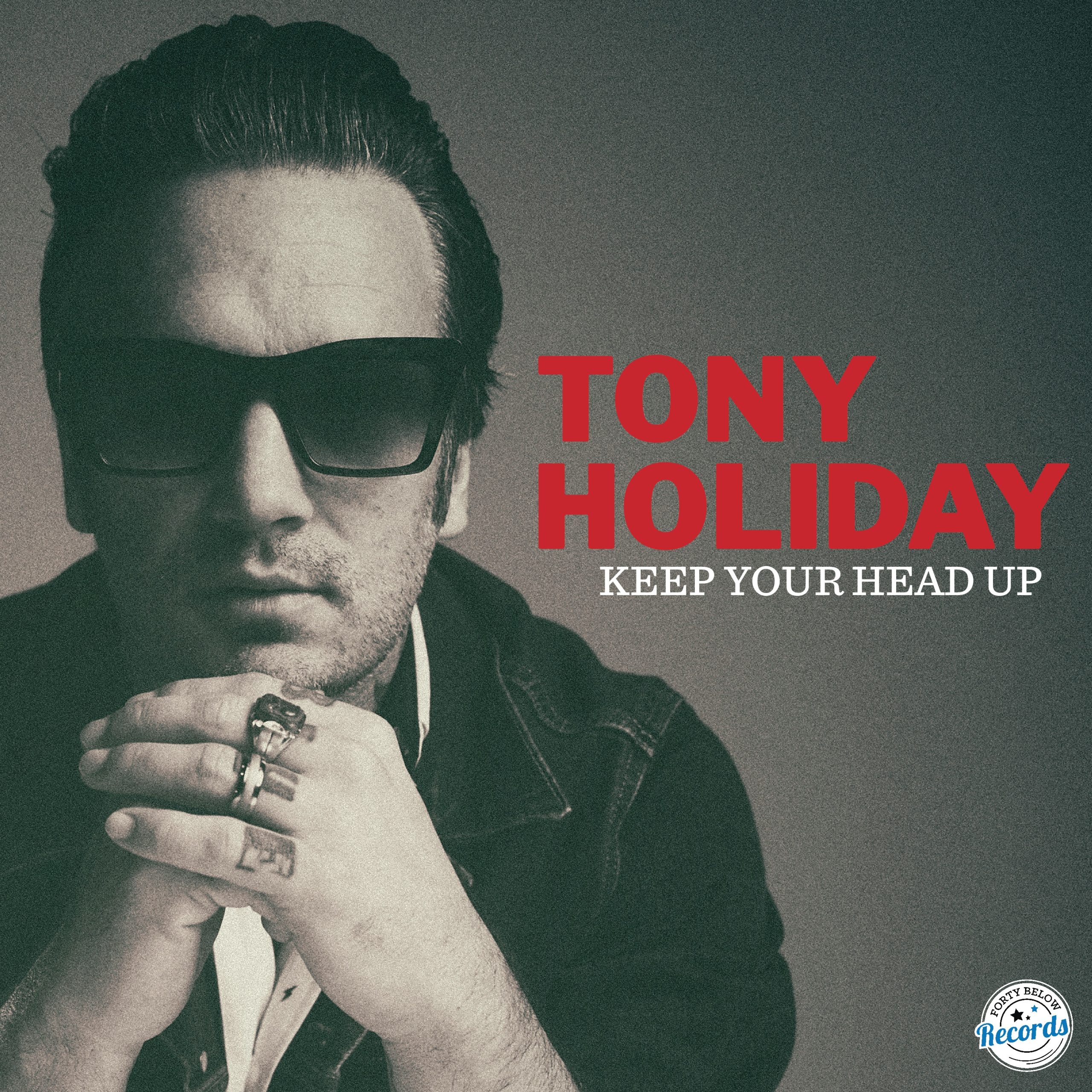 Tony Holiday Keep Your Head Up Album Cover