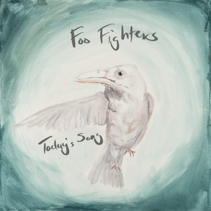 Foo Fighters Release Powerful New Single “Today’s Song”